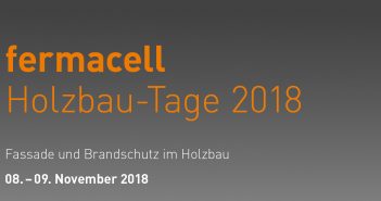 Holzbautage 2018: Fassade und Brandschutz im Holzbau vom 8. bis 9. November